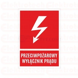 Tablica samoprzylepna 74x105 "PRZECIWPOŻAROWY WYŁĄCZNIK PRĄDU" NOZ3-PPOZWP