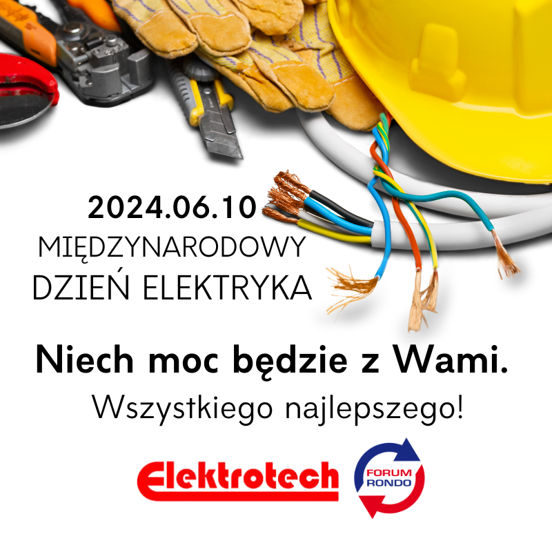 2024.06.10: DZIEŃ ELEKTRYKA
